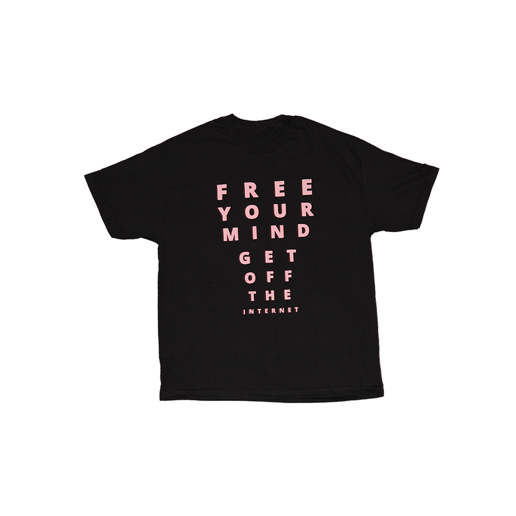 FREE YOUR MIND GET OFF THE INTERNET T-SHIRT